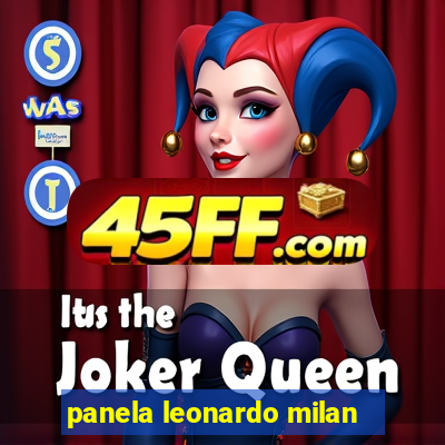 panela leonardo milan